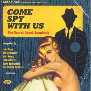 Various Artists - Come Spy with Us: Secret Agent Songbook / Various  COMPACT